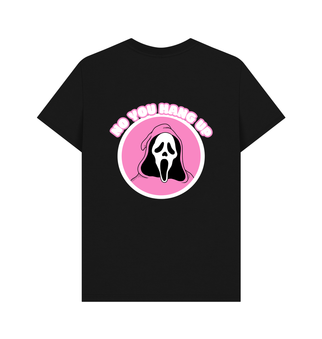 ‘No You Hang Up’ Scream Inspired Organic Cotton T - Shirts