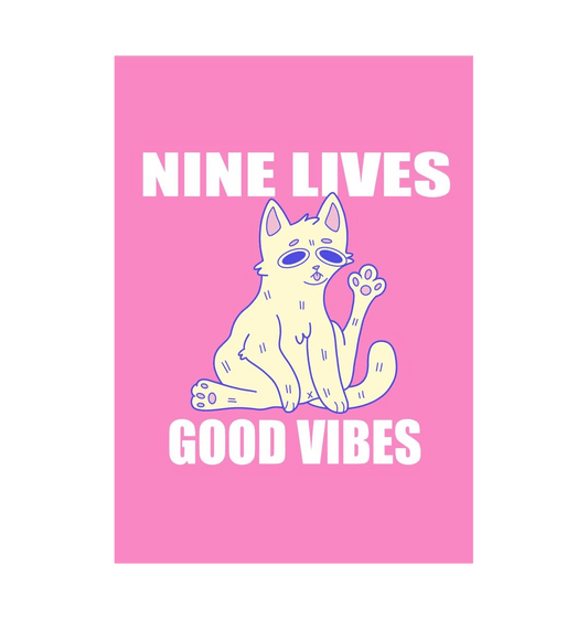 White \u2018Nine Lives Good Vibes\u2019 Art Print A4