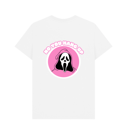 ‘No You Hang Up’ Scream Inspired Organic Cotton T - Shirts